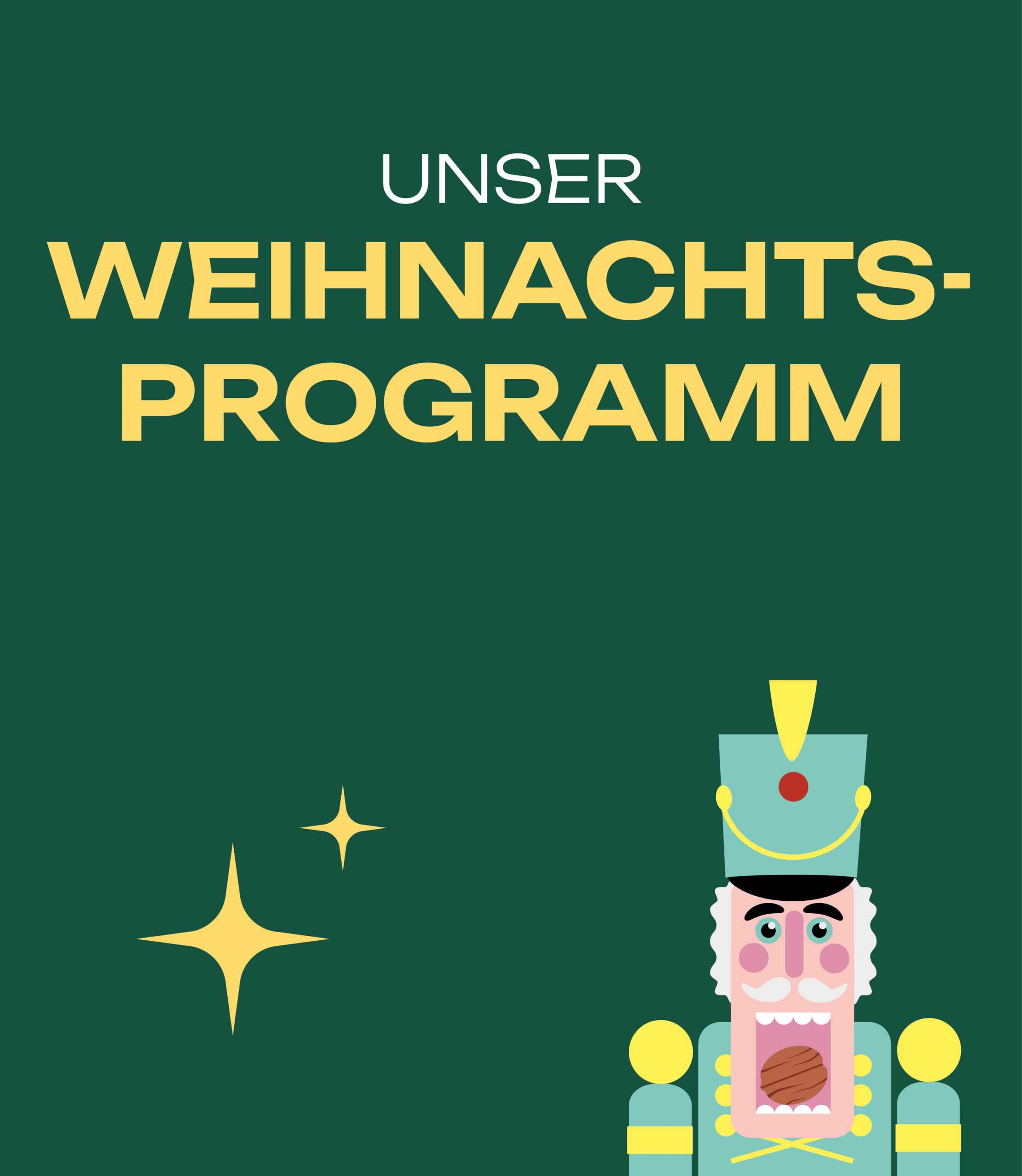 Unser Weihnachtsprogramm